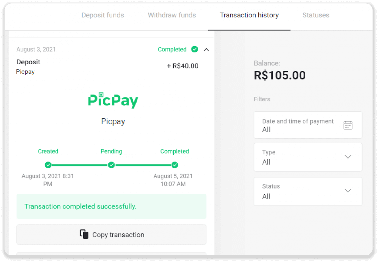 Diposita fons a Binomo a través de la banca per Internet del Brasil (Bank Transer, Paylivre, Loterica, Itau, Boleto Rapido) i carteres electròniques (Picpay, Astropay, Banco do Brasil, Santander, Bradesco, Neteller, Skrill, WebMoney, Advcash)