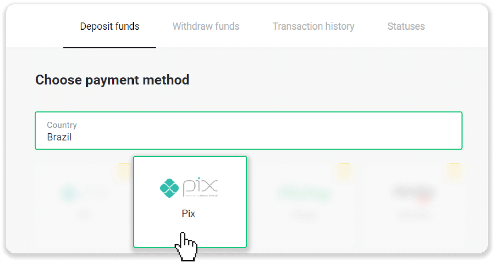 Diposita fons a Binomo a través de la banca per Internet del Brasil (Bank Transer, Paylivre, Loterica, Itau, Boleto Rapido) i carteres electròniques (Picpay, Astropay, Banco do Brasil, Santander, Bradesco, Neteller, Skrill, WebMoney, Advcash)