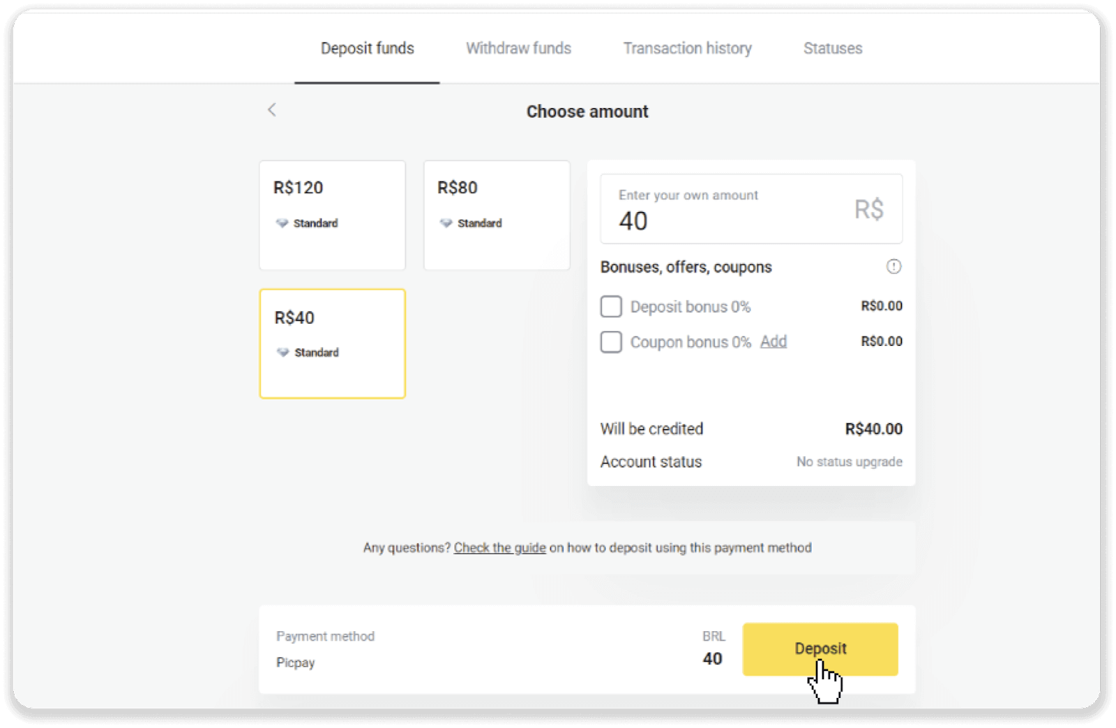 Sett inn penger på Binomo via nettbank i Brasil (Bank Transer, Paylivre, Loterica, Itau, Boleto Rapido) og e-lommebøker (Picpay, Astropay, Banco do Brasil, Santander, Bradesco, Neteller, Skrill, WebMoney, Advcash)