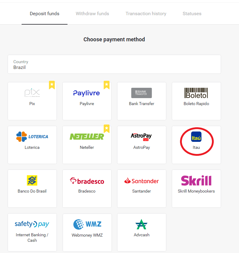 Sett inn penger på Binomo via nettbank i Brasil (Bank Transer, Paylivre, Loterica, Itau, Boleto Rapido) og e-lommebøker (Picpay, Astropay, Banco do Brasil, Santander, Bradesco, Neteller, Skrill, WebMoney, Advcash)