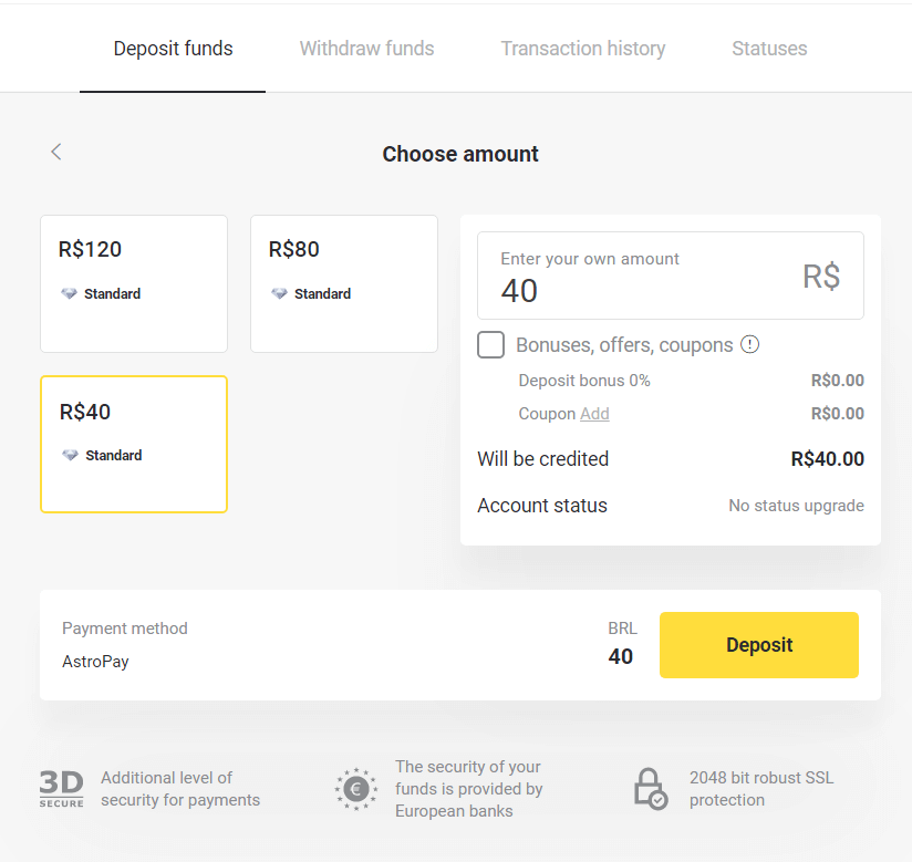 Sett inn penger på Binomo via nettbank i Brasil (Bank Transer, Paylivre, Loterica, Itau, Boleto Rapido) og e-lommebøker (Picpay, Astropay, Banco do Brasil, Santander, Bradesco, Neteller, Skrill, WebMoney, Advcash)