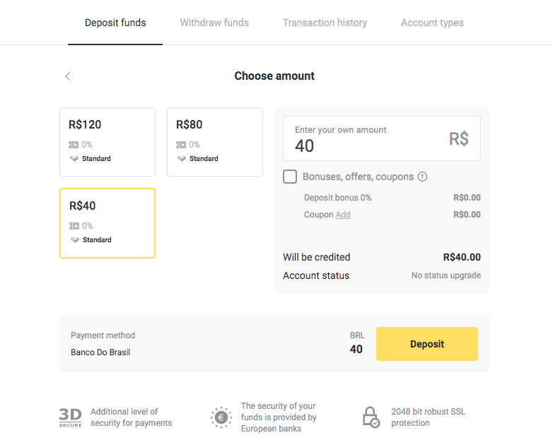 Sett inn penger på Binomo via nettbank i Brasil (Bank Transer, Paylivre, Loterica, Itau, Boleto Rapido) og e-lommebøker (Picpay, Astropay, Banco do Brasil, Santander, Bradesco, Neteller, Skrill, WebMoney, Advcash)