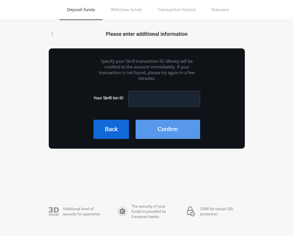 Zahlen Sie Geld über E-Wallets auf Binomo ein (Webmoney WMZ, Picpay, Neteller, Astropay, Cash U, Skrill, ADV Cash, AstroPay Card, Perfect Money)