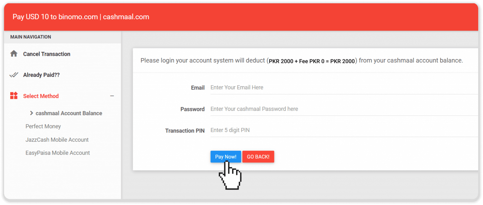 Deposit Funds on Binomo via Pakistan Internet Banking (Bank Transfer, Payment Agent) and E-wallets (CashMaal, JazzCash, Easypaisa, Mobile wallets, Raast, Perfect Money) Deposit Funds on Binomo via Pakistan Internet Banking (Bank Transfer, Payment Agent) and E-wallets (CashMaal, JazzCash, Easypaisa, Mobile wallets, Raast, Perfect Money)