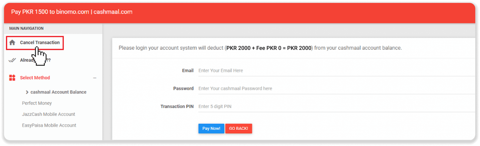 Deposit Funds on Binomo via Pakistan Internet Banking (Bank Transfer, Payment Agent) and E-wallets (CashMaal, JazzCash, Easypaisa, Mobile wallets, Raast, Perfect Money) Deposit Funds on Binomo via Pakistan Internet Banking (Bank Transfer, Payment Agent) and E-wallets (CashMaal, JazzCash, Easypaisa, Mobile wallets, Raast, Perfect Money)