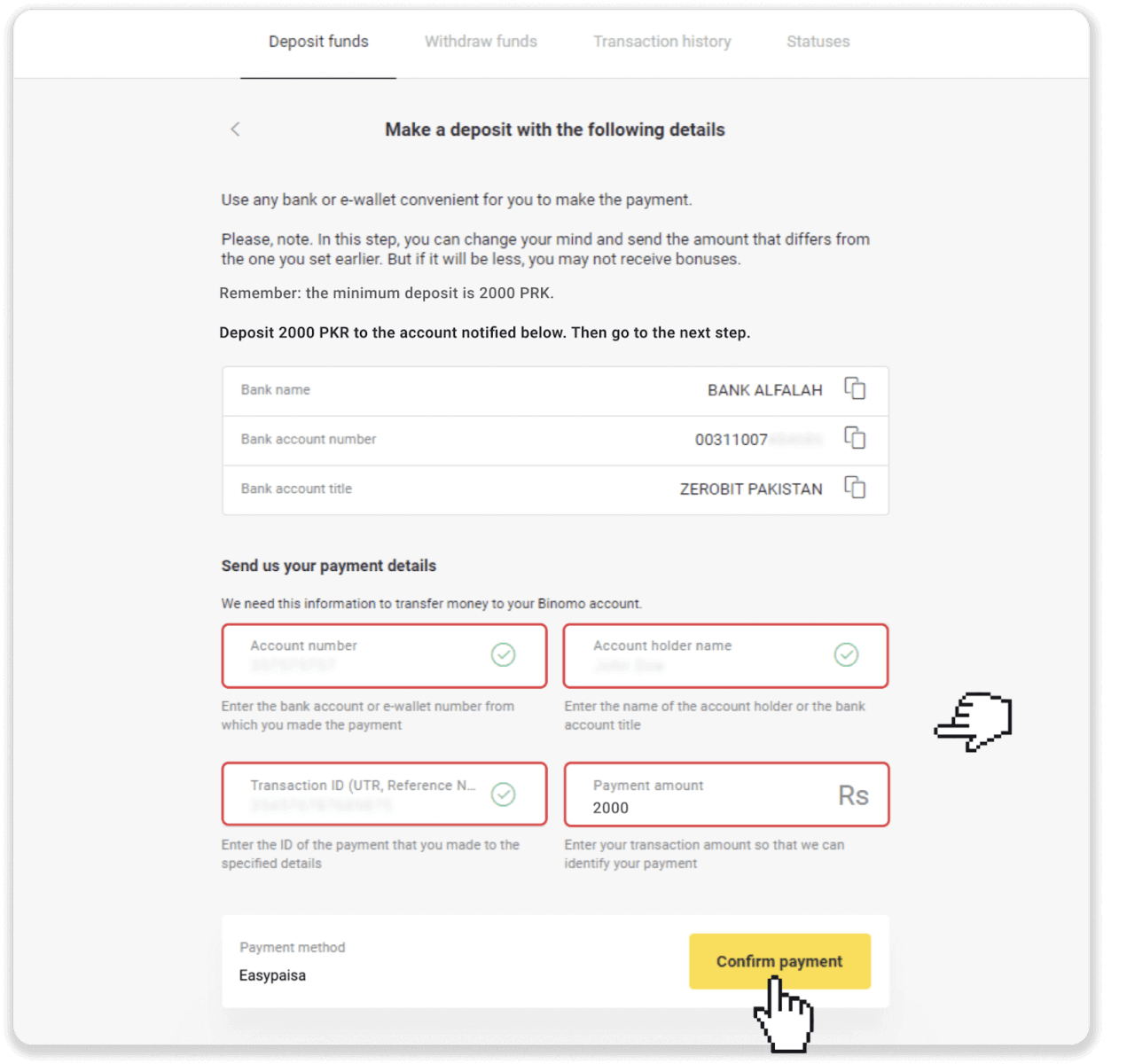 Deposit Funds on Binomo via Pakistan Internet Banking (Bank Transfer, Payment Agent) and E-wallets (CashMaal, JazzCash, Easypaisa, Mobile wallets, Raast, Perfect Money) Deposit Funds on Binomo via Pakistan Internet Banking (Bank Transfer, Payment Agent) and E-wallets (CashMaal, JazzCash, Easypaisa, Mobile wallets, Raast, Perfect Money)