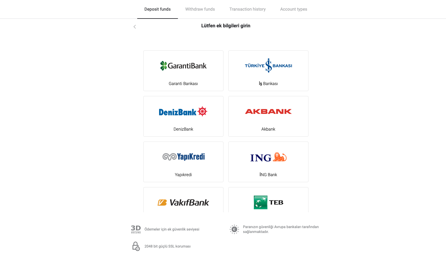 Deposite fundos no Binomo via cartões bancários da Turquia (Visa / MasterCard), Internet Banking (transferência bancária, QR Code, CEPbank, AKBANK, Türkiye İş Bankası, TEB, Deniz Bank, Ziraat Bankası, Türkiye Finans) e carteiras eletrônicas Deposite fundos no Binomo via cartões bancários da Turquia (Visa / MasterCard), Internet Banking (transferência bancária, QR Code, CEPbank, AKBANK, Türkiye İş Bankası, TEB, Deniz Bank, Ziraat Bankası, Türkiye Finans) e carteiras eletrônicas